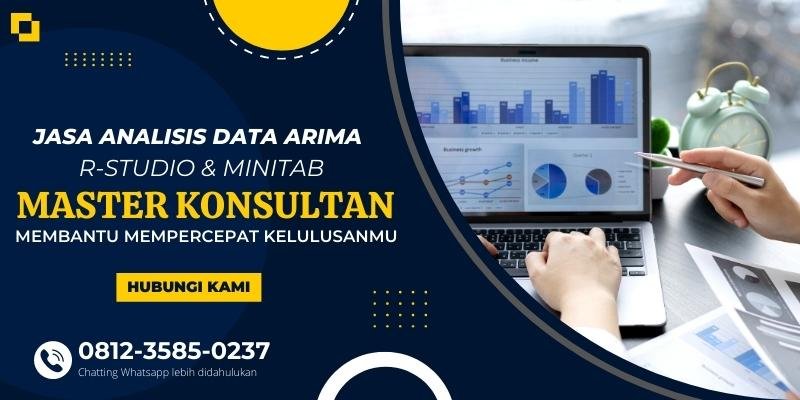 Jasa Analisis Data Arima R-Studio Minitab di Pejaten Barat Jakarta